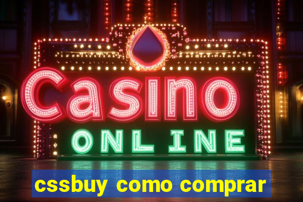 cssbuy como comprar